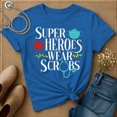 Superheroes Wear Scrubs T-Shirt
