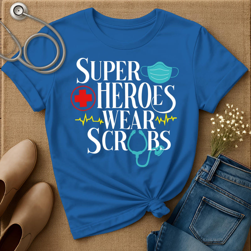 Superheroes Wear Scrubs T-Shirt